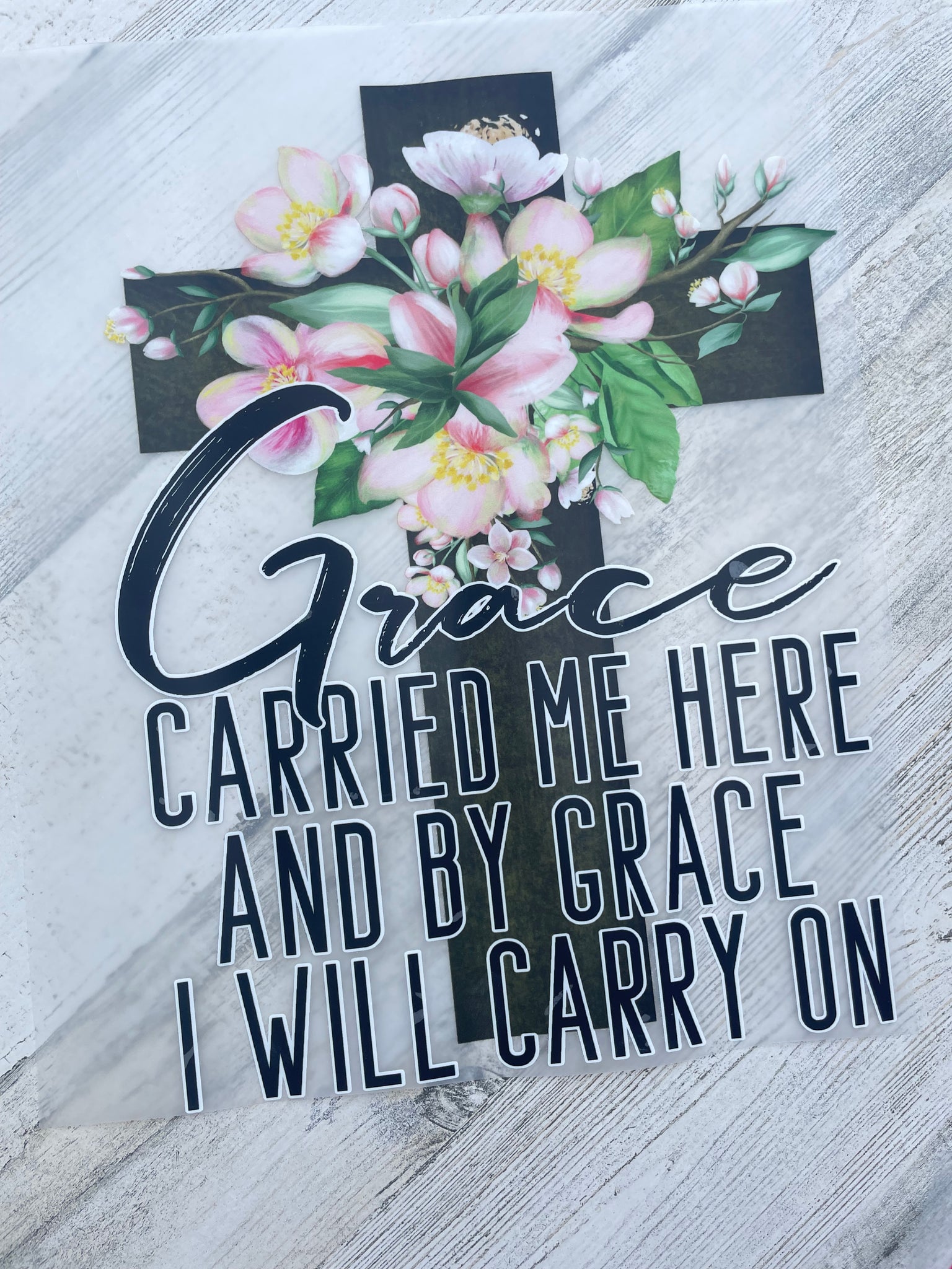 Grace Carried Me DTF print