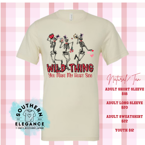 Wild Thing You Make My Heart Sing Valentine Top