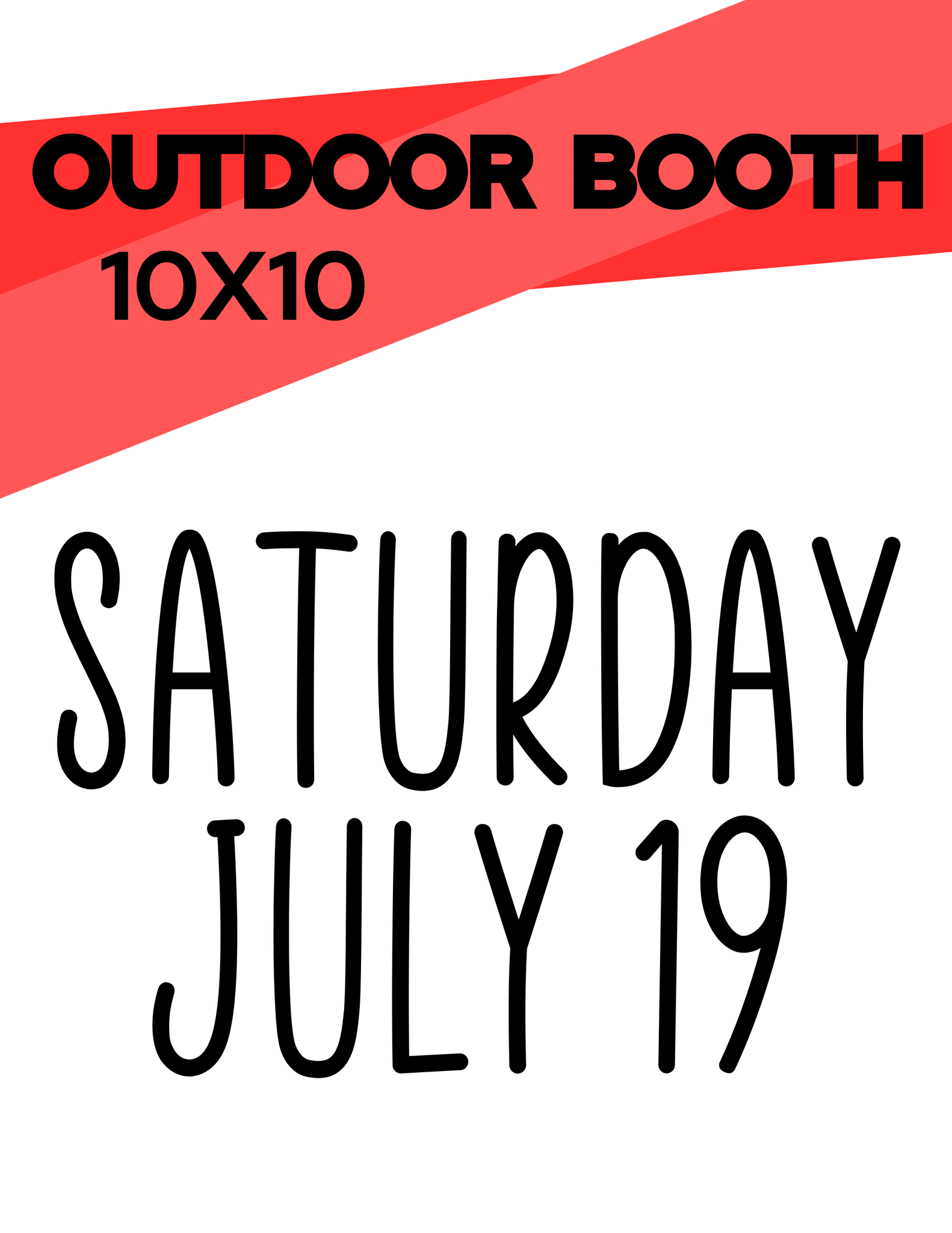 PEARLAND Saturday July 19 - OUTDOOR BOOTH under Pavilion