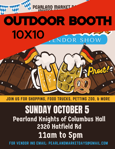 PEARLAND Sunday October 5 - OUTDOOR BOOTH