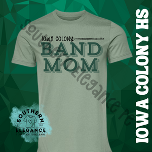 Iowa Colony Pioneers Band Mom