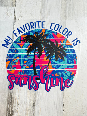 Favorite Sunshine DTF Print