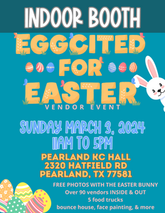 PEARLAND Sunday March 3, 2024 - INDOOR BOOTH