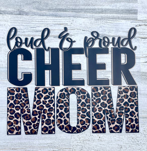 Loud & Proud Cheer Mom DTF print