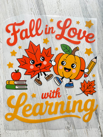 Fall in Love with Learning DTF Adult Print