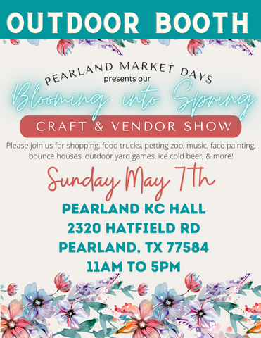 PEARLAND Sunday May 7, 2023 - OUTDOOR BOOTH