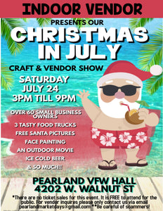 Pearland SATURDAY July 24th, 2021 - INDOOR BOOTH