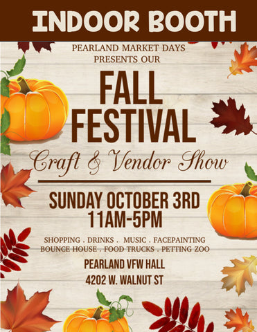 PEARLAND Sunday October 3rd, 2021- INDOOR BOOTH