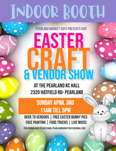 PEARLAND Sunday April 3, 2022 - INDOOR BOOTH