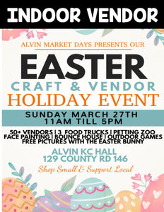 Alvin Market Sunday March 27th, 2022 - INDOOR