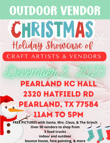 PEARLAND Sunday December 3, 2023 - OUTDOOR BOOTH