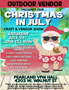 Pearland SATURDAY July 24th, 2021 - OUTDOOR BOOTH