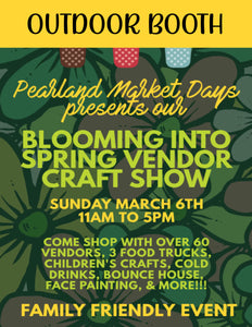 PEARLAND Sunday March 6, 2022 - OUTDOOR BOOTH