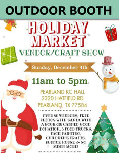 PEARLAND Sunday December 4, 2022 - OUTDOOR BOOTH