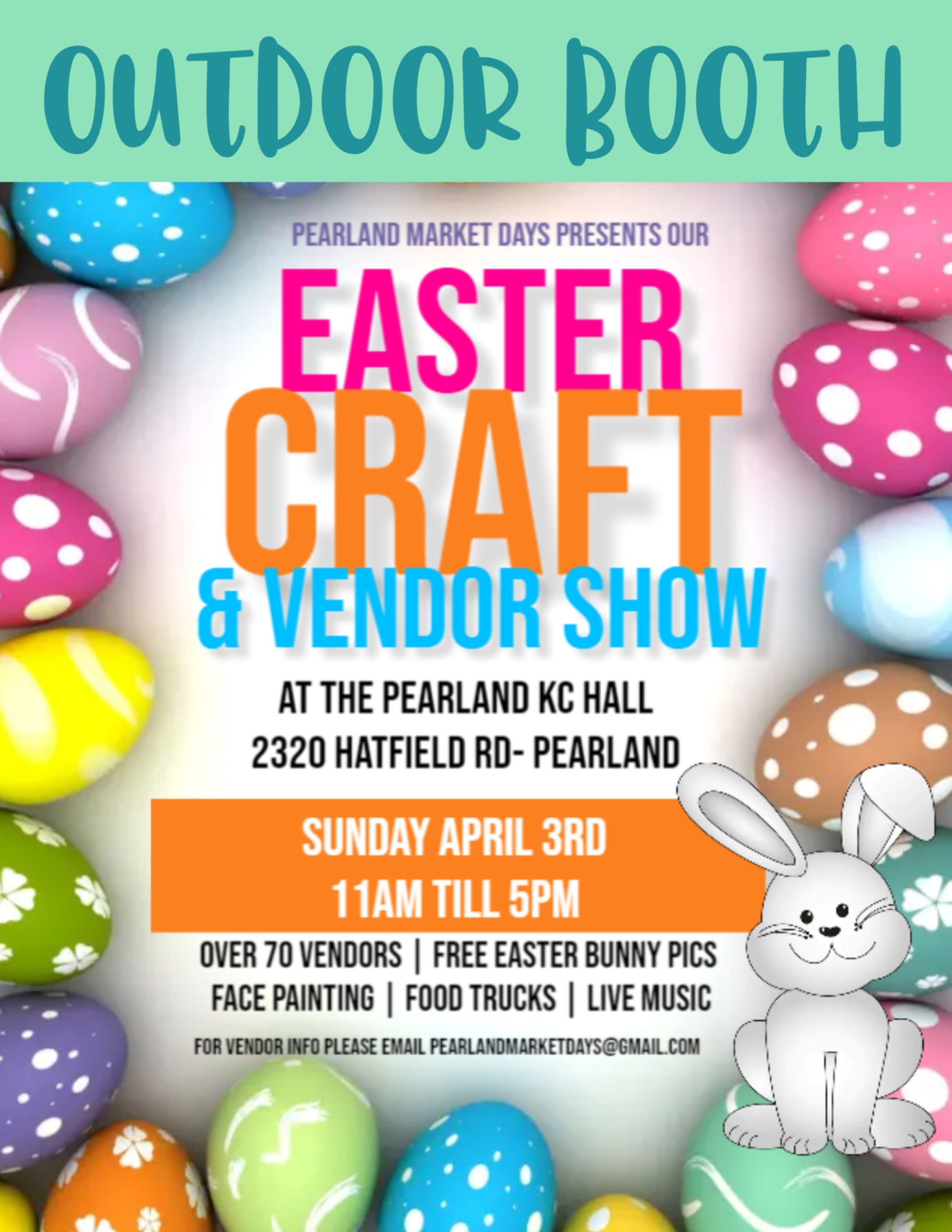 PEARLAND Sunday April 3, 2022 - OUTDOOR BOOTH