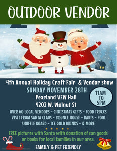 PEARLAND Sunday NOVEMBER 28TH, 2021-OUTDOOR BOOTH